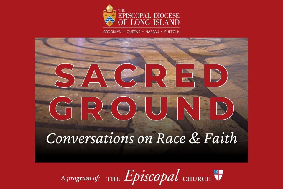 Sacred Ground 2024 Episcopal Diocese Of Long Island   Sacred Ground 